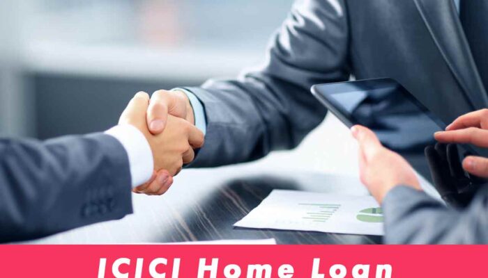 ICICI Home Loan